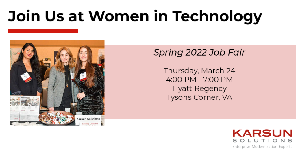 Women in Technology, Spring 2022 Job Fair, March 24th, Hyatt Regency, Tysons Corner, VA
